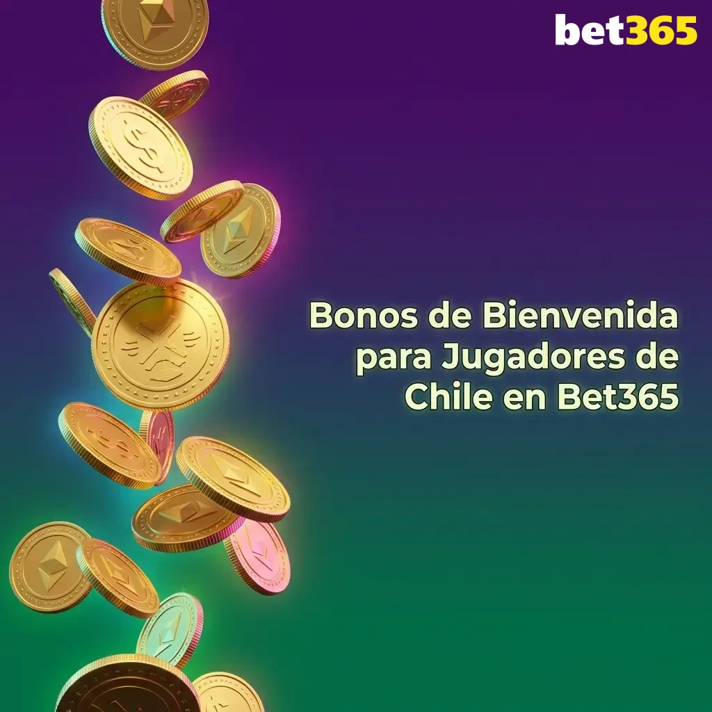 Bono de bienvenida Bet365 Chile: hasta 30 USD en créditos de apuesta para nuevos jugadores en deportes