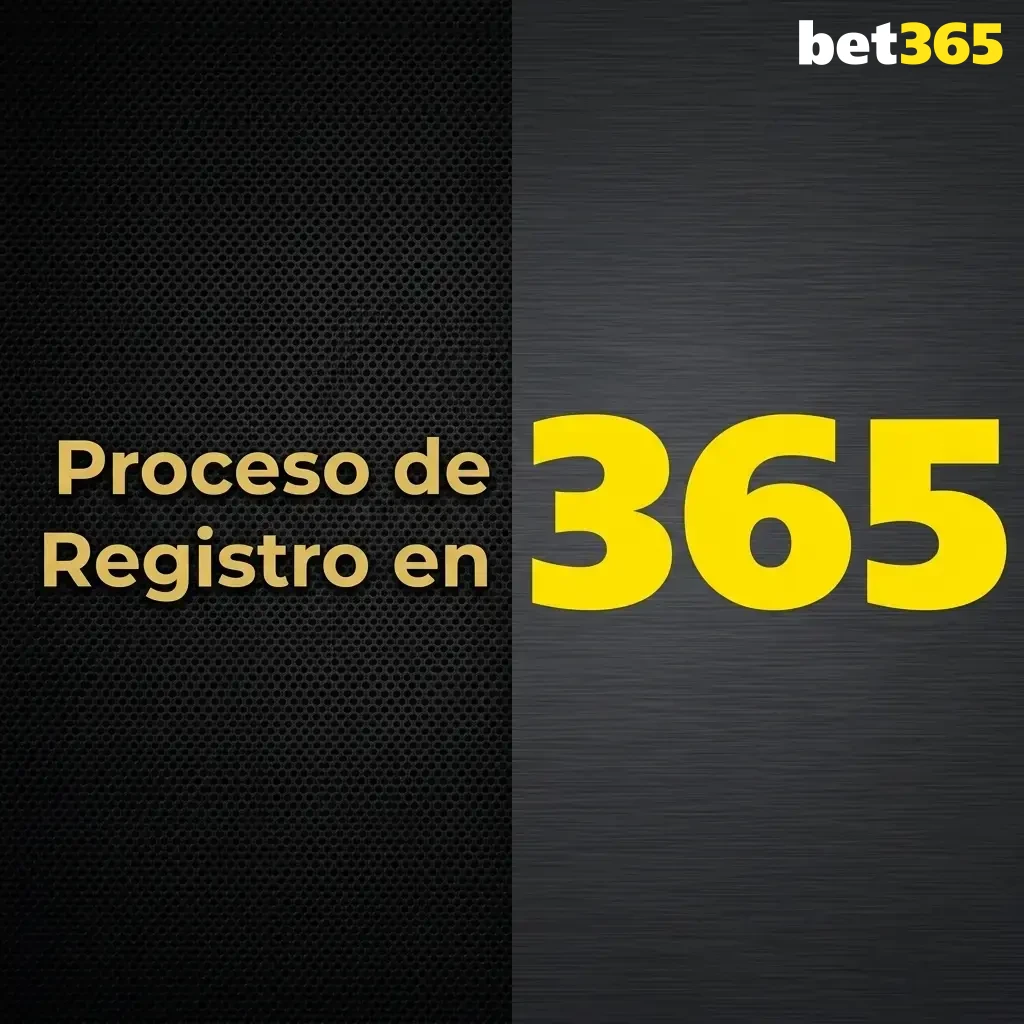Pasos del proceso de registro en Bet365 para acceder al bono de bienvenida deportivo en Chile